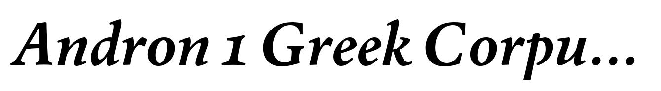 Andron 1 Greek Corpus SemiBold Italic